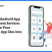 Android app development services