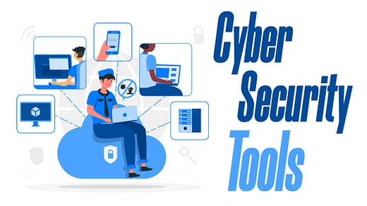 cybersecurity tools